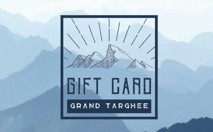 Gift Cards  Grand Targhee