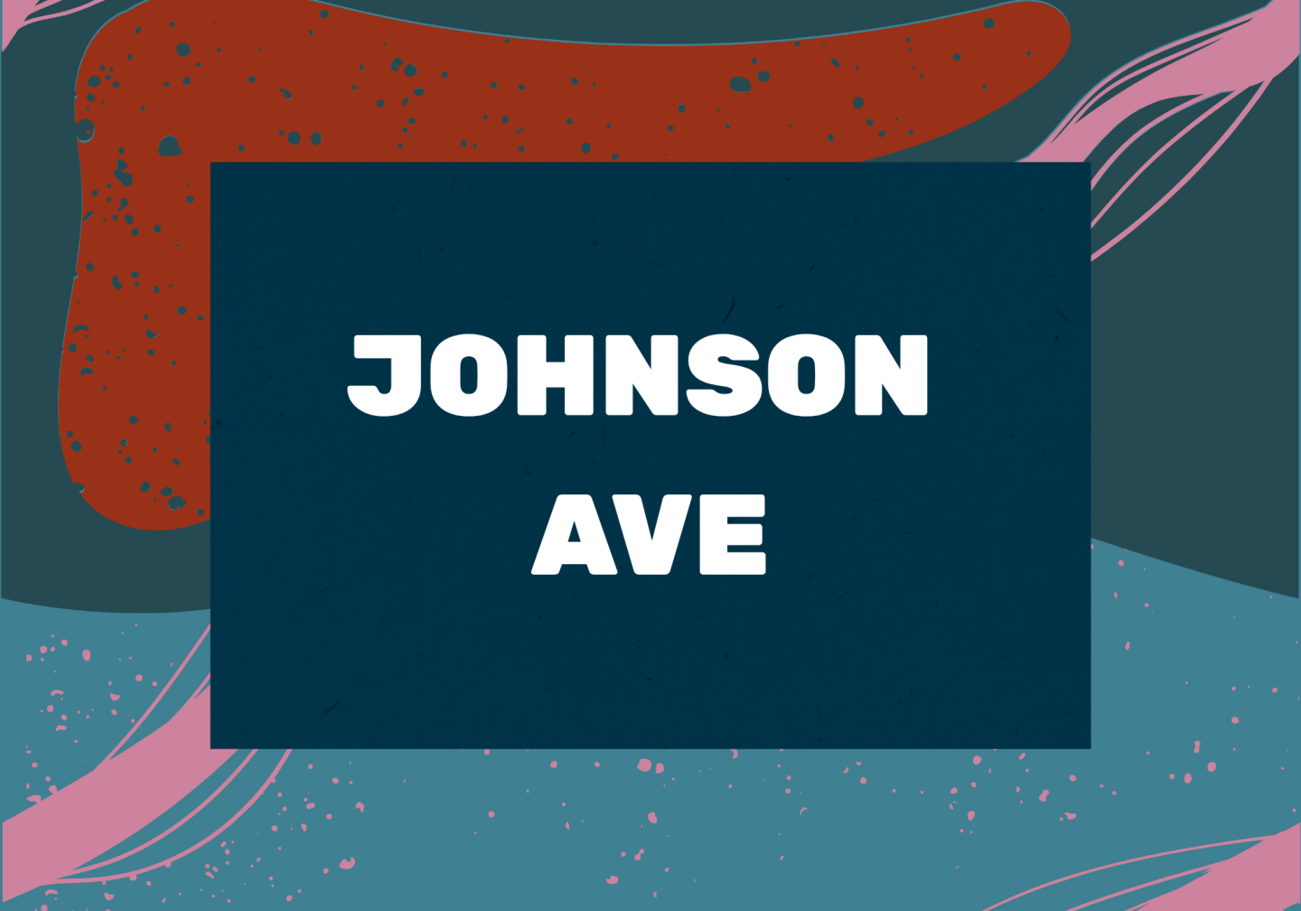 Johnson Ave street sign on a teal and coral abstract background